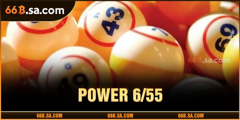 Cách chơi Power 6/55